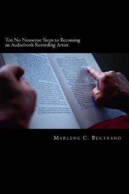 Book cover for Ten No Nonsense Steps to Becoming an Audiobook Recording Artist