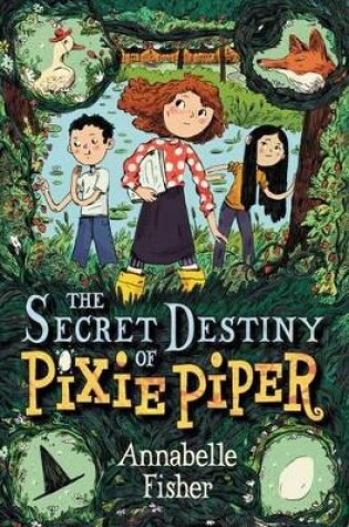 Cover of The Secret Destiny of Pixie Piper