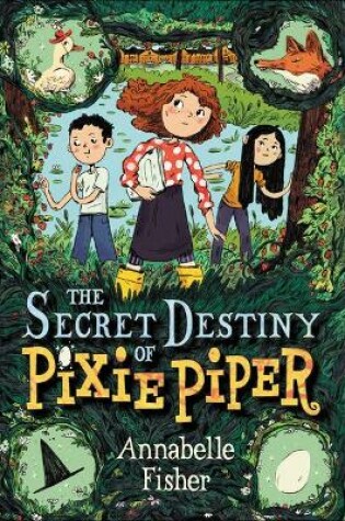 Cover of Secret Destiny of Pixie Piper