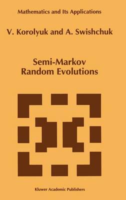 Book cover for Semi-Markov Random Evolutions