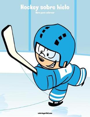 Cover of Hockey sobre hielo libro para colorear 1