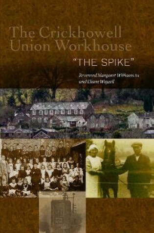 Cover of The Crickhowell Union Workhouse