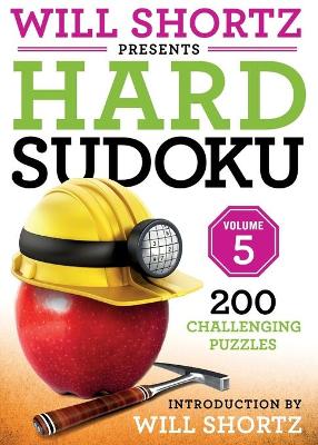 Book cover for Will Shortz Presents Hard Sudoku Volume 5