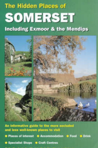 Cover of The Hidden Places of Somerset