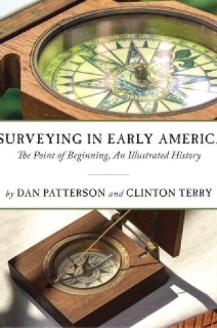 Cover of Surveying in Early America - The Point of Beginning, An Illustrated History