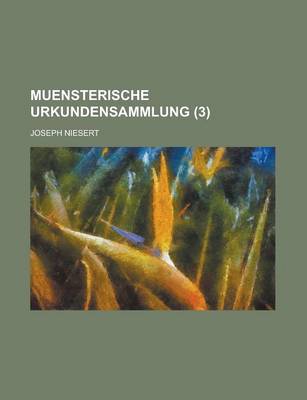 Book cover for Muensterische Urkundensammlung (3 )