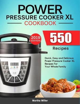 Book cover for Power Pressure Cooker XL Cookbook