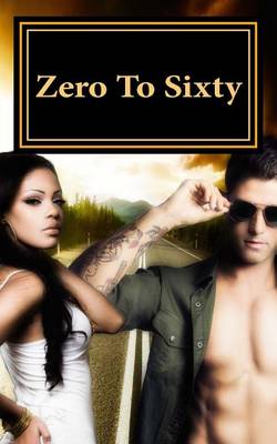 Book cover for Zero To Sixty