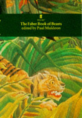 Book cover for The Faber Book of Beasts