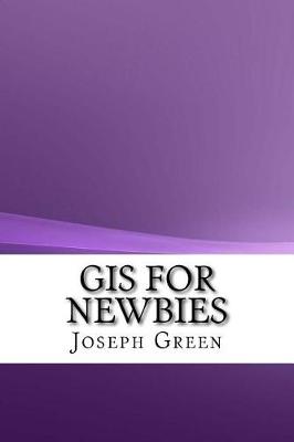 Book cover for GIS for Newbies