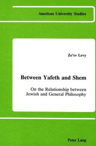 Cover of Between Yafeth and Shem