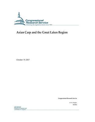 Book cover for Asian Carp and the Great Lakes Region