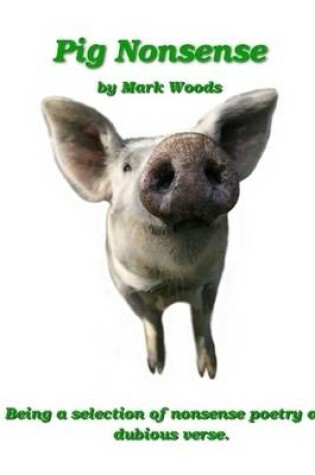 Cover of Pig Nonsense