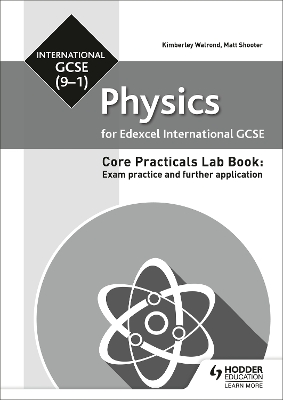 Book cover for Edexcel International GCSE (9-1) Physics Student Lab Book: Exam practice and further application