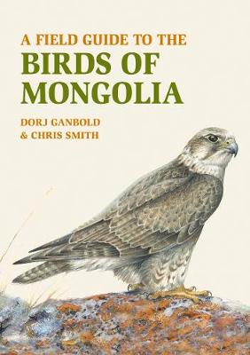 Book cover for A Field Guide to the Birds of Mongolia