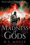 Book cover for The Madness of Gods