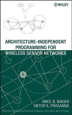 Book cover for Architecture-Independent Programming for Wireless Sensor Networks