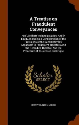 Book cover for A Treatise on Fraudulent Conveyances