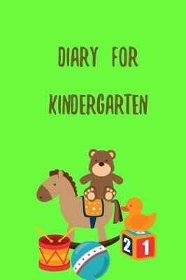 Book cover for Diary For Kindergarten