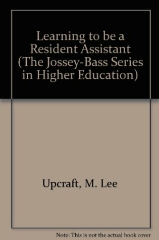 Cover of Learning to be a Resident Assistant