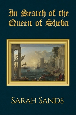 Book cover for In Search of the Queen of Sheba