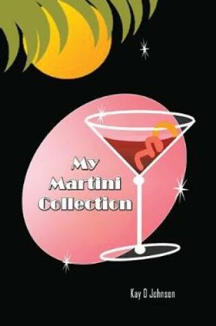 Cover of My Martini Collection