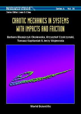 Book cover for Chaotic Mechanics In Systems With Impacts And Friction