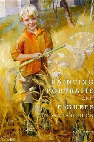 Cover of Painting Portraits and Figures in Watercolor