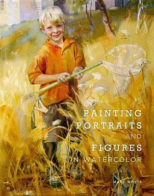 Book cover for Painting Portraits and Figures in Watercolor