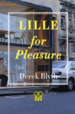 Cover of Lille for Pleasure