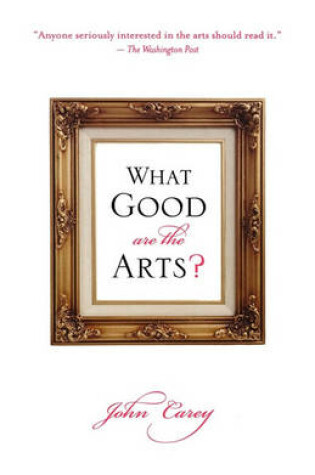 Cover of What Good Are the Arts?