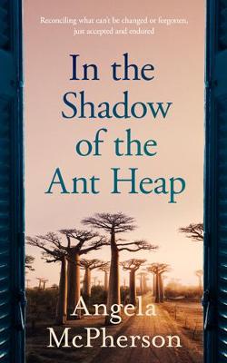 Book cover for In the Shadow of the Ant Heap