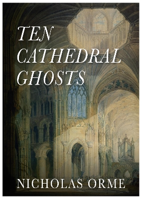 Book cover for Ten Cathedral Ghosts