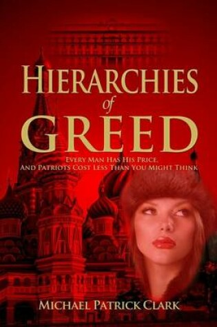 Cover of Hierarchies of Greed