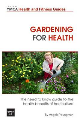 Book cover for Gardening For Health