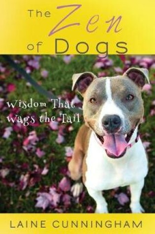Cover of The Zen of Dogs