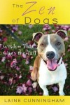 Book cover for The Zen of Dogs