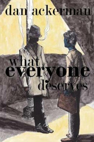 Cover of What Everyone Deserves