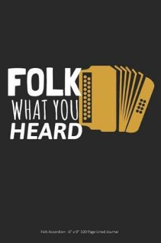Cover of Folk What You Heard