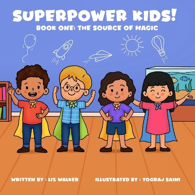 Book cover for Superpower Kids! Book One