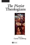 Book cover for The Pietist Theologians