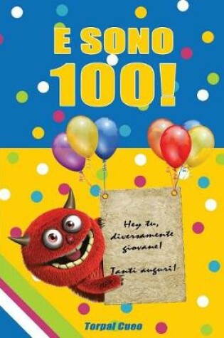 Cover of E Sono 100!