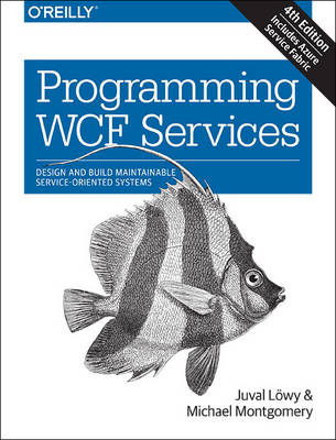 Book cover for Programming WCF Services 4e