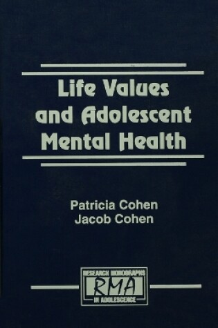 Cover of Life Values and Adolescent Mental Health