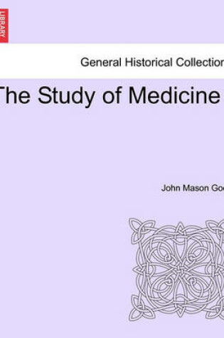 Cover of The Study of Medicine Vol. V.