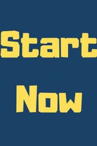 Cover of Start Now