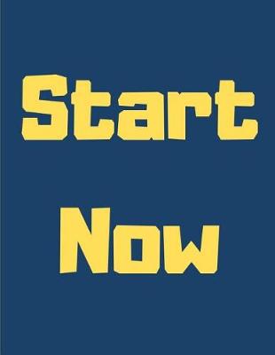 Book cover for Start Now