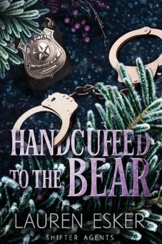 Cover of Handcuffed to the Bear