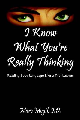 Book cover for I Know What You're Really Thinking