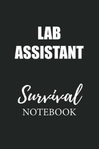 Cover of Lab Assistant Survival Notebook
